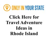 Grat Trip Ideas for Rhode Island